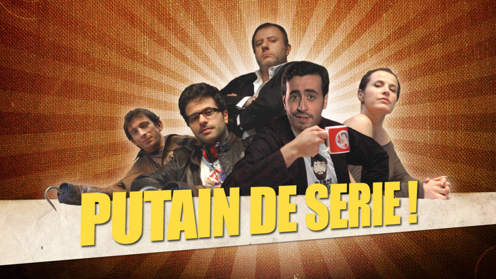 Putain de série !
