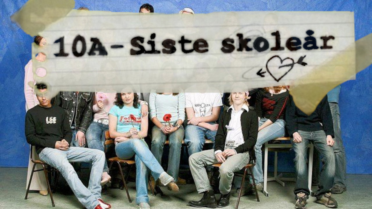 10A - Siste skoleår
