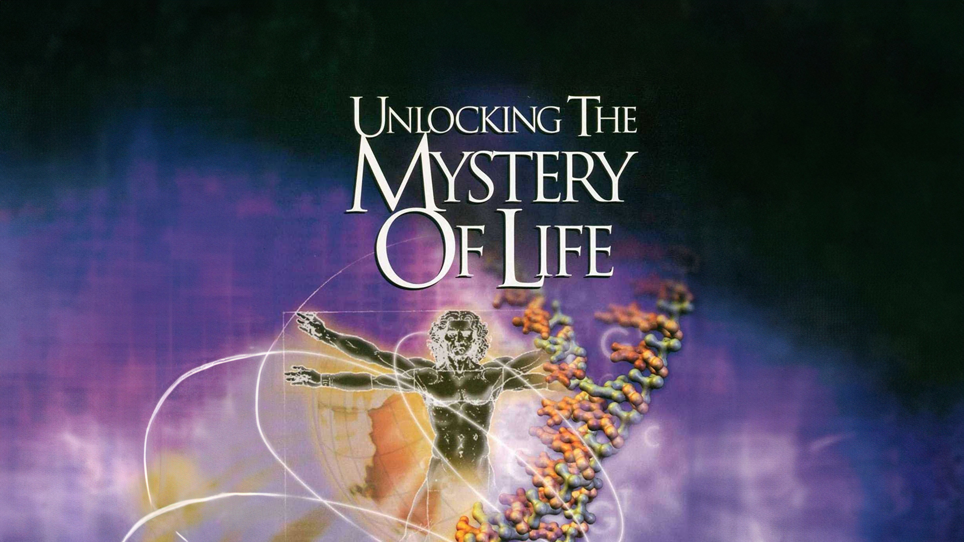 Unlocking the Mystery of Life
