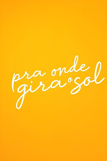 Pra Onde Gira O Sol