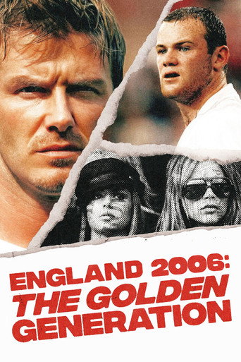 England 2006: The Golden Generation