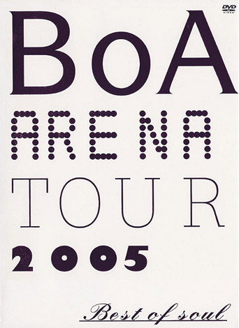 BoA ARENA TOUR 2005 BEST OF SOUL