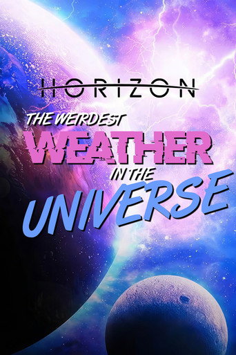 The Weirdest Weather in the Universe