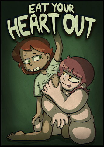 Eat Your Heart Out
