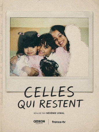 Celles qui restent