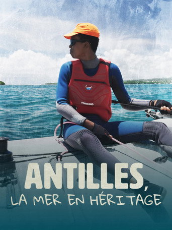 Antilles, la mer en héritage