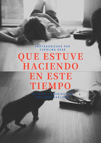 Que estuve haciendo en este tiempo