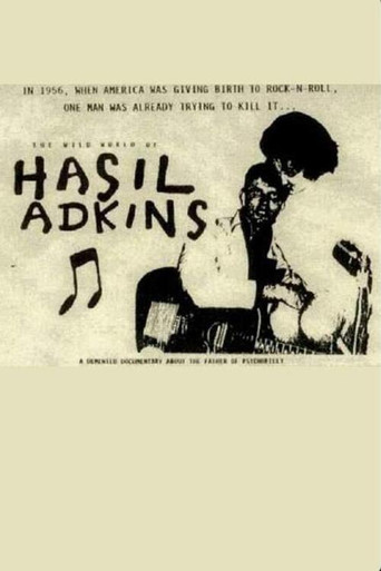 Hasil Adkins: The Wild World of Hasil Adkins