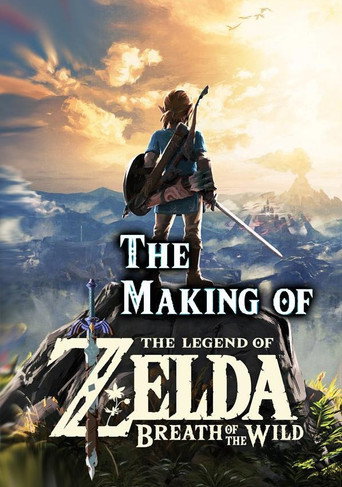 The Making of The Legend of Zelda: Breath of the Wild