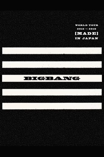 BIGBANG WORLD TOUR 2015~2016 [MADE] IN JAPAN
