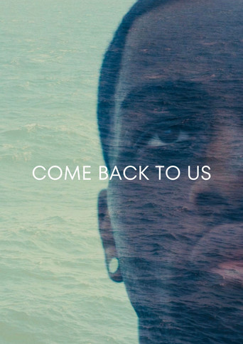 Come Back To Us