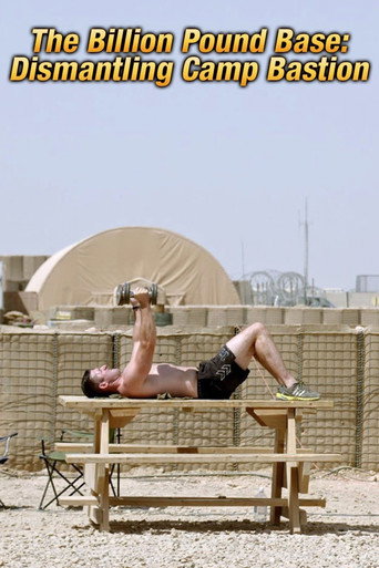 The Billion Pound Base: Dismantling Camp Bastion