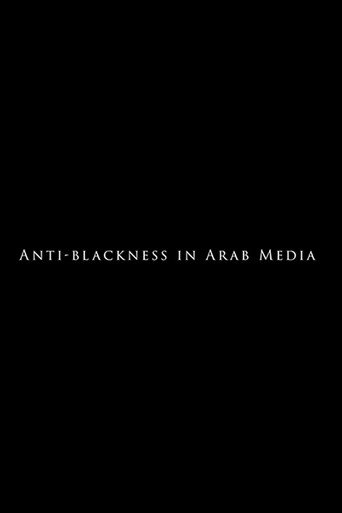 Anti-Blackness in Arab Media