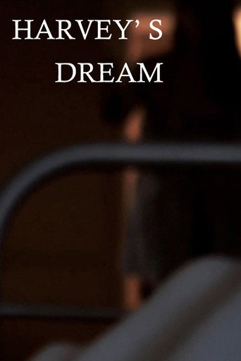 Harvey's Dream