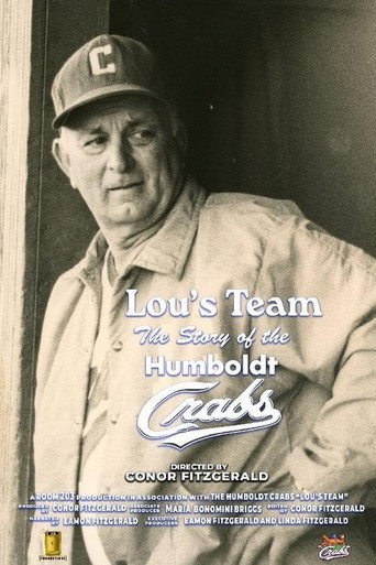 Lou's Team: The Story of the Humboldt Crabs