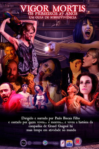 Vigor Mortis - Os primeiros 27 anos. Um Guia de Sobrevivência