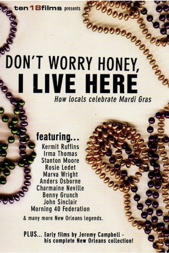 Don't Worry Honey, I Live Here: How Locals Celebrate Mardi Gras