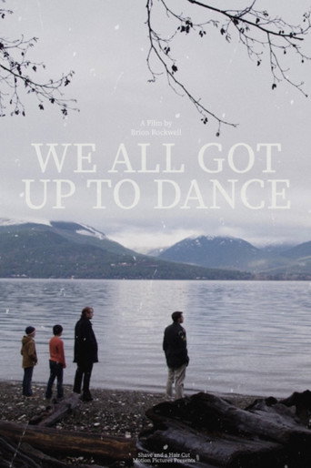 We All Got Up to Dance