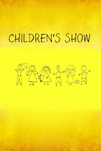 Children's Show