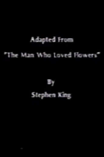 The Man Who Loved Flowers