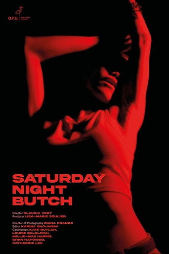 Saturday Night Butch