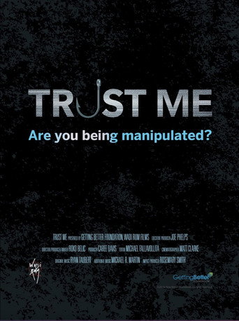 Trust Me