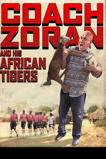 Coach Zoran and His African Tigers