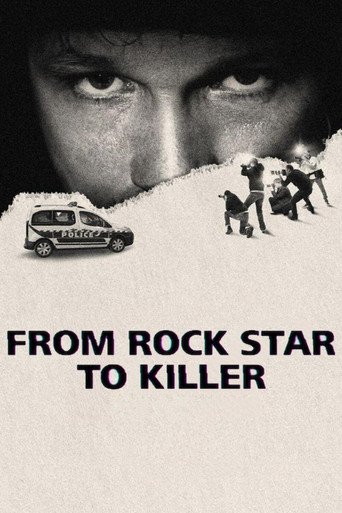 From Rock Star to Killer
