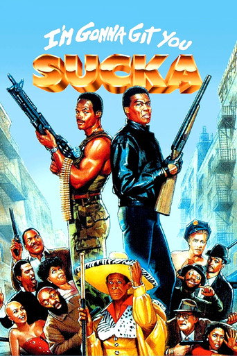 I'm Gonna Git You Sucka