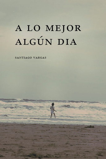 A lo Mejor Algún Día
