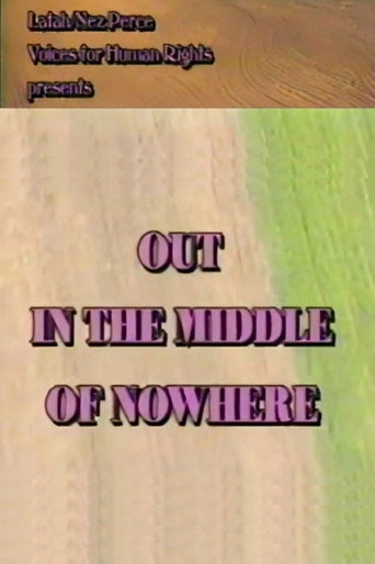 Out in the Middle of Nowhere