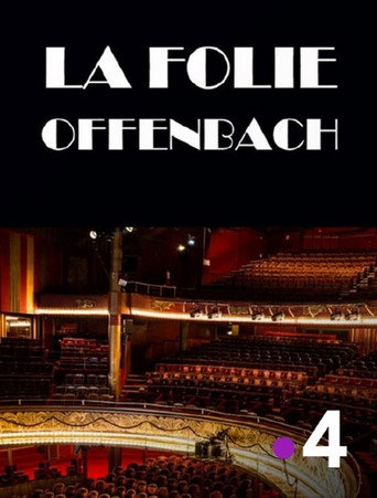 La folie Offenbach