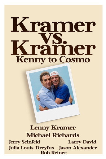 Kramer vs. Kramer: Kenny to Cosmo