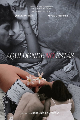 Aquí donde no estás