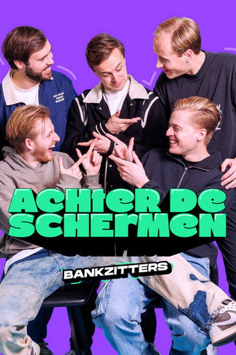 Bankzitters: Achter de Schermen