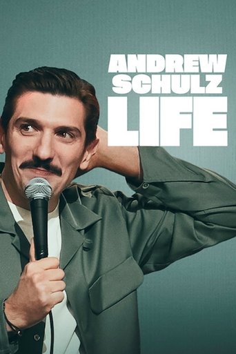 Andrew Schulz: LIFE