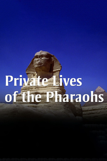Private Lives of the Pharaohs