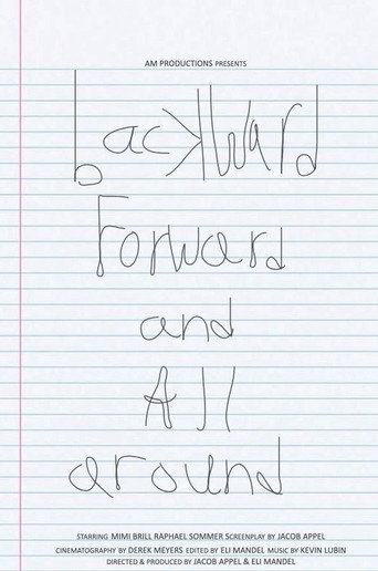 Backward, Forward, and All Around