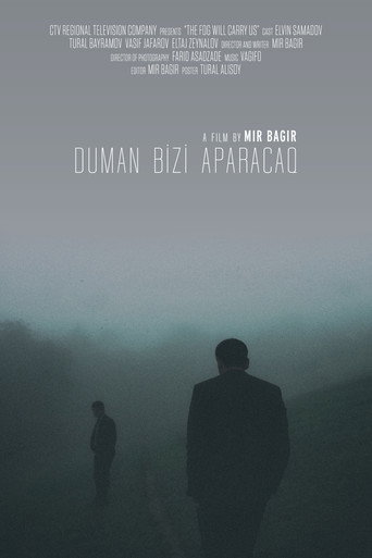 The Fog Will Carry Us