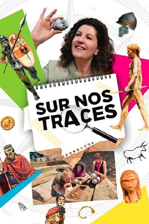 Sur nos traces