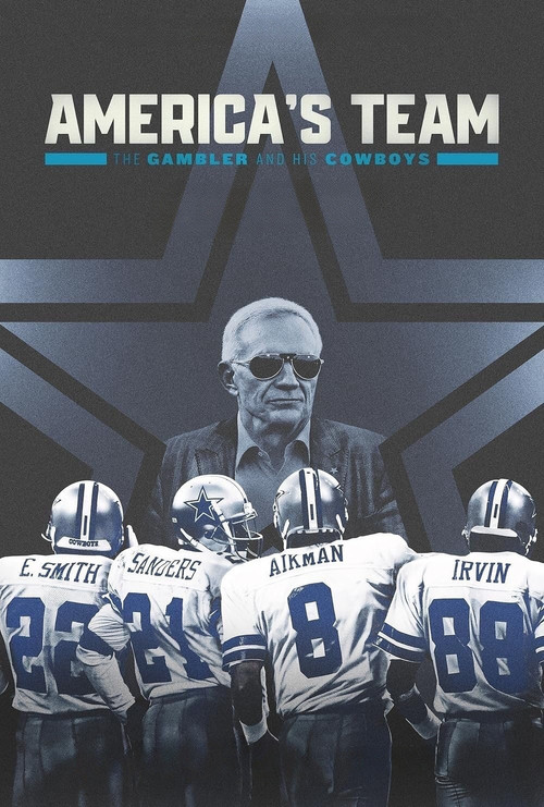 America's Team: The Gambler and His Cowboys