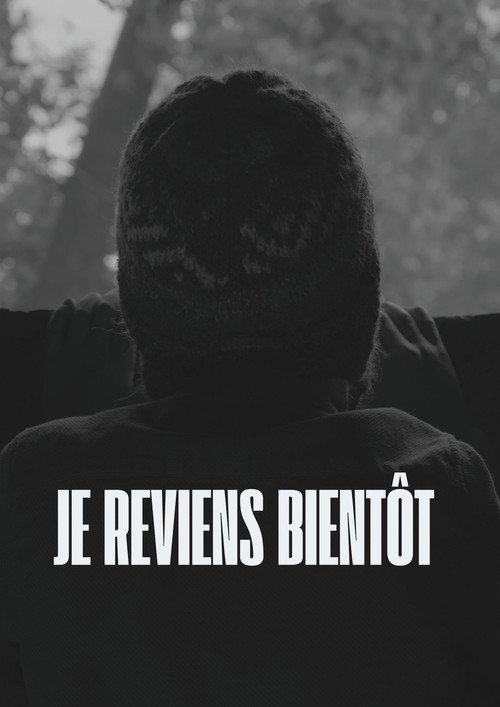 Je Reviens Bientôt