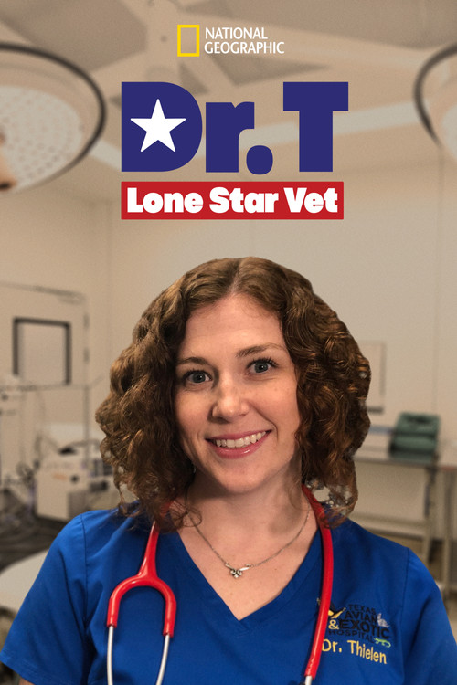 Dr. T, Lone Star Vet