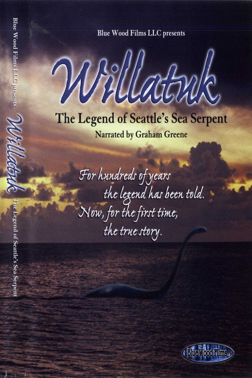 Willatuk: The Legend of Seattle's Sea Serpent