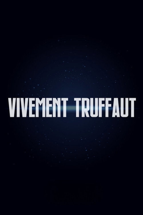 Vivement Truffaut