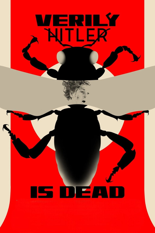 Verily Hitler Is Dead