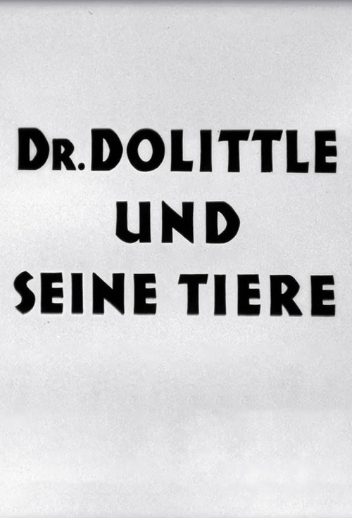 Doctor Dolittle and His Animals