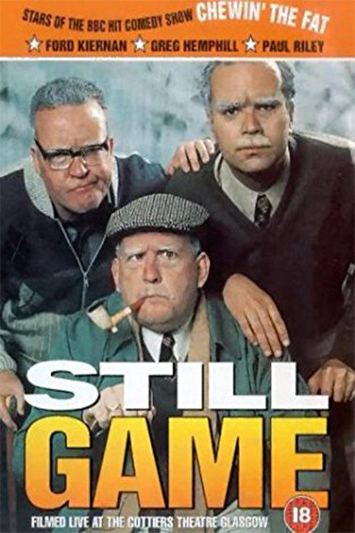 Still Game: Live at the Cottiers Theatre - Glasgow