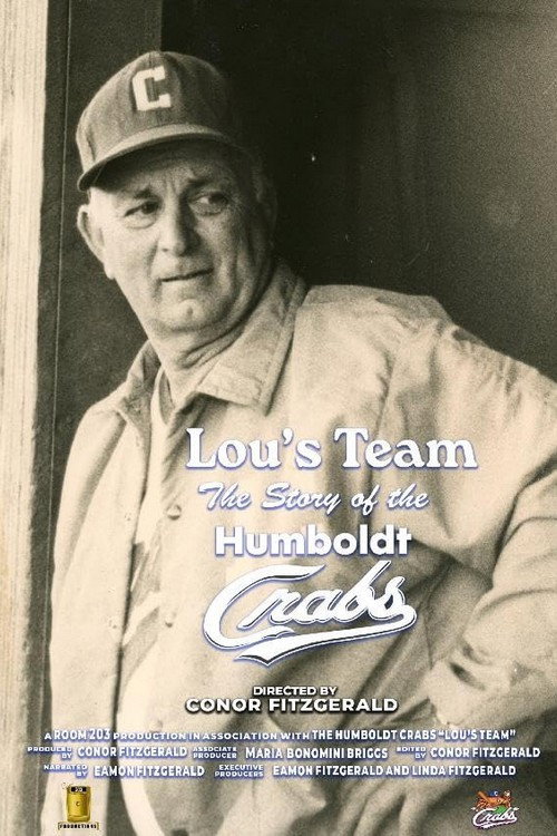 Lou's Team: The Story of the Humboldt Crabs