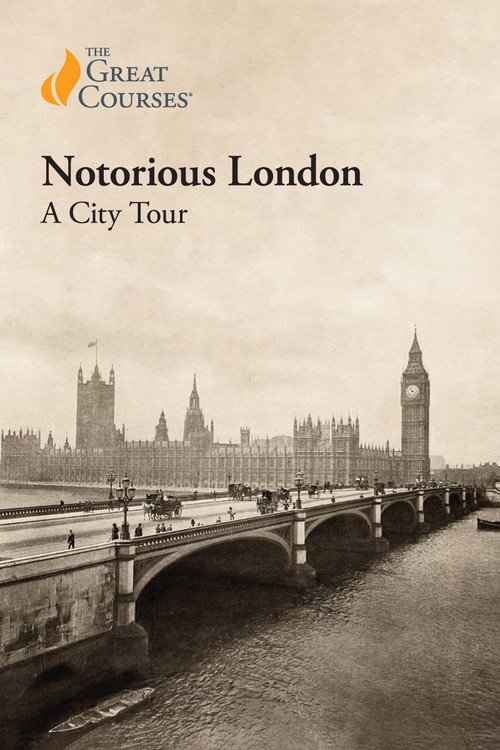 Notorious London: A City Tour